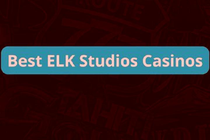 best elk studios casinos